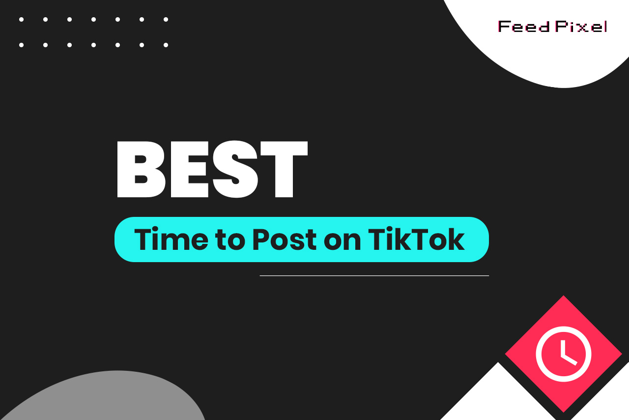 Best Time To Post on TikTok